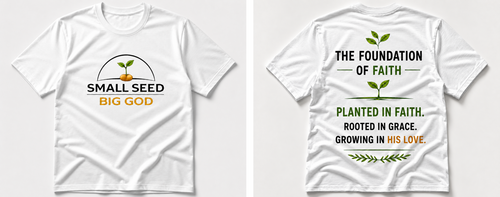 Small Seed Big God Foundation of Faith